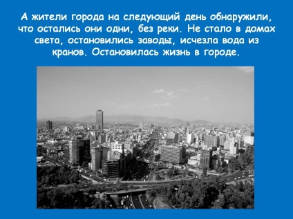 És a lakosok a város a következő napon felfedezte, hogy egyedül maradtak, a bemutató 211389-15