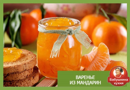 Mandarin jam cele cinci cele mai bune rețete