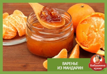 Mandarin jam cele cinci cele mai bune rețete