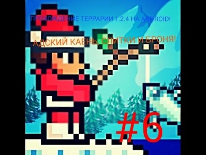 Terraria pe Android cum să faci un bar de iad