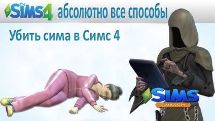 Cum de a face un personaj în Sims 4 mor de furie