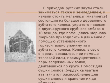 Decontarea și locuința din Yakuts - lucrări după ore, prezentări