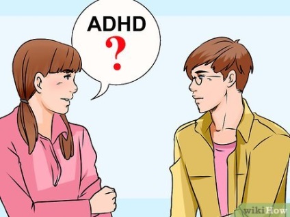 Cum să comunici cu iubitul tău dacă are tulburare de hiperactivitate cu deficit de atenție