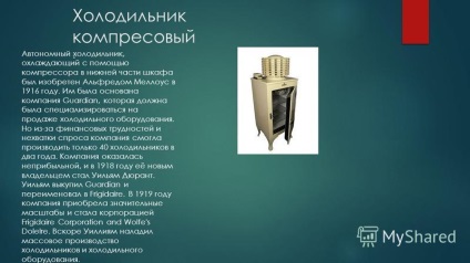 Prezentarea istoricului frigiderului (istoria frigiderului, de către cine și când frigiderul a fost construit, paravoi, inventatorul american oliver evans) Prezentarea istoricului frigiderului