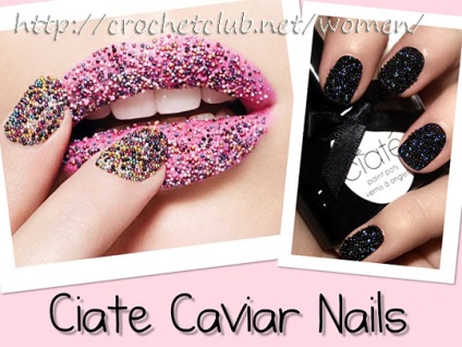 Caviar manichiura - blog pentru femei