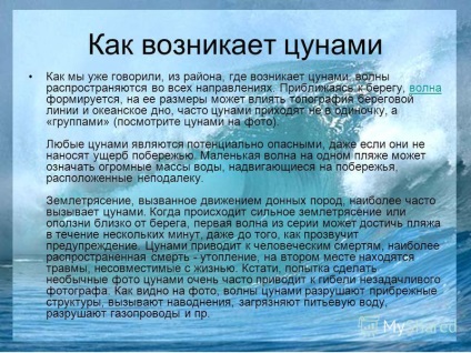 Prezentare pe tema tsunami-ului elevului Akchurin olesya din clasa a VIII-a, ce este tsunami-ul tsunami