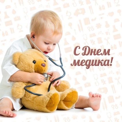 Ziua medicală 2016 - felicitări sincere și amuzante în ziua medicului în versuri și proză