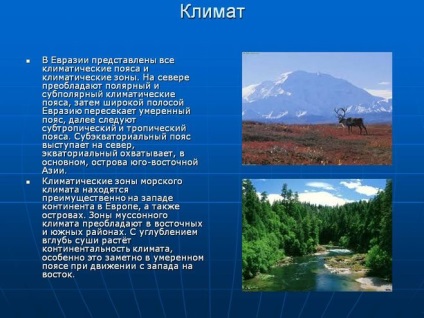 De ce eurasia este numită muzeu de climă