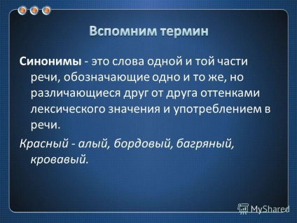 Prezentare pe tema pregătirii pentru clasa hyasynonyms 9