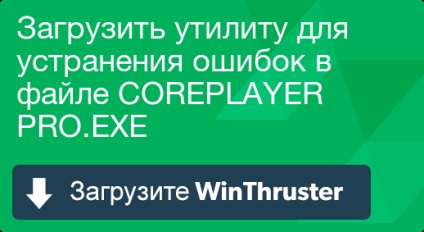 Mi a coreplayer és hogyan kell kijavítani vírusokat tartalmaz vagy biztonságos