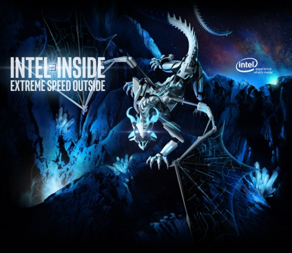 Intel în interior - înseamnă viteză extremă!
