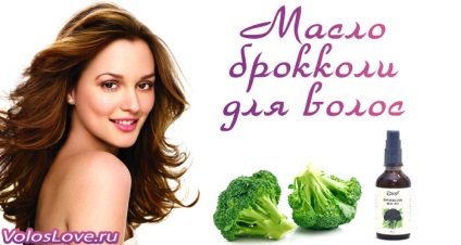 Uleiul de broccoli pentru cele mai bune 10 rețete și comentarii