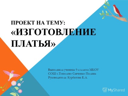 O prezentare pe tema realizării unei rochii a fost realizată de un student de clasa a IX-a mkou sosho