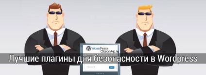 6 cele mai bune pluginuri de securitate pentru wordpress