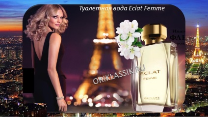 Eclat femme apă de toaletă cod 30128 de la oriflame