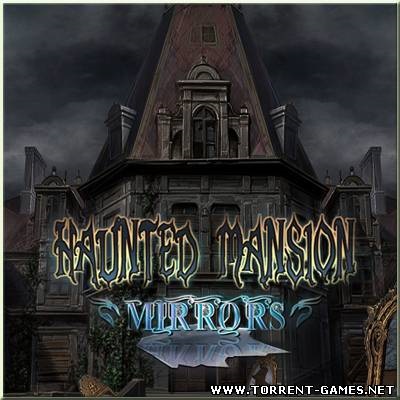 Haunted mansion mirrors