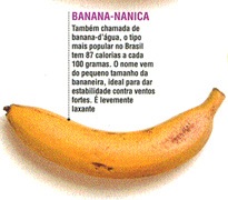 Ce banane sunt în Brazilia, ce fel de banană este populară în Brazilia