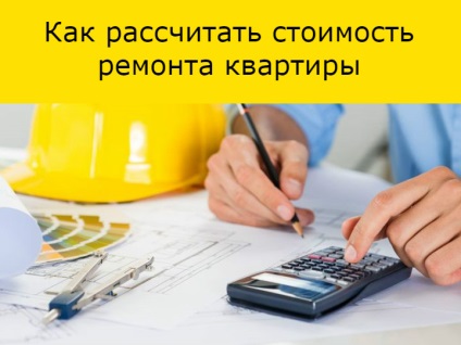 Cum se calculează costul reparării unui apartament