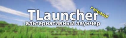 Descărcați tlačuncher pentru minecraft