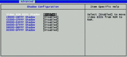 Opțiunea video bios shadowing