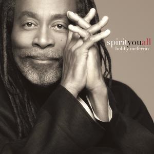 Bobby Mcferrin (bobby mcferrin) - povestea cântecului 