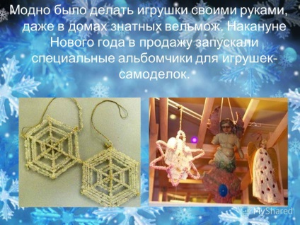 Előadás a karácsonyfa játékok történelméről Oroszországban bemutatót készített a fej