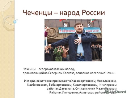 Előadás csecsenről - az orosz nép csecsen Észak-kaukázusi lakos északon