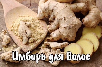 Ginger păr - utilizarea și aplicarea (ghimbir) păr Ginger - utilizarea și aplicarea