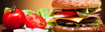 De ce și cât de periculos fast-food, superbody (superbody) Blog De ce și cât de periculos fast-food blog-ul superbody