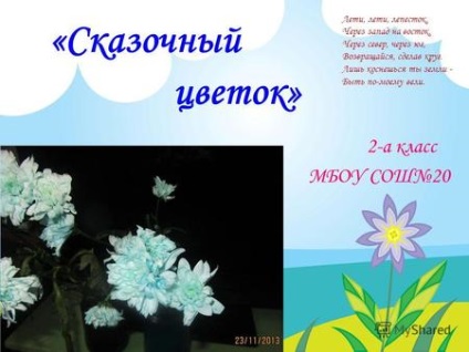 Prezentări pe tema - flori (pasăre floare floare) Prezentări pe tema - flori