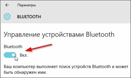 toate metodele (Bluetooth) - După actualizarea ferestre 10 nu este Bluetooth de lucru După actualizarea ferestre 10 nu este Bluetooth de lucru - toate metodele