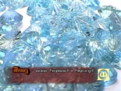Londra topaz piatra naturala sau nu, proprietățile semnul zodiacal și interesate (Londra) Londra topaz piatra naturala sau nu, proprietățile semnul zodiacal și interesate