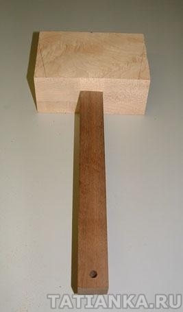 Mallet - modul de a face propriile dvs. mâini ciocan de lemn (ciocan de lemn) Mallet - un ciocan de lemn cum să facă propriile lor mâini