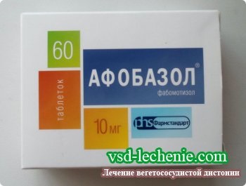Afobazol la VSD (adaptol sau afobazol) Afobazol la VSD