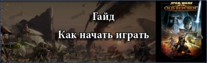 Hyde începe să joci, știri SWTOR (cont) Hyde începe să joci, SWTOR știri