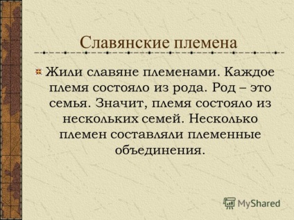 Prezentarea pe viața slavilor vechi (viață) Prezentarea pe durata de viață a vechii slavi