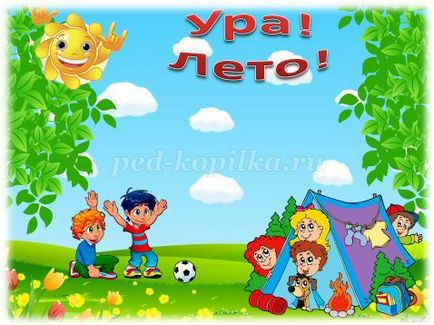 Sfaturi pentru părinți de vacanța de vară (vara) Sfaturi pentru părinți de vacanța de vară