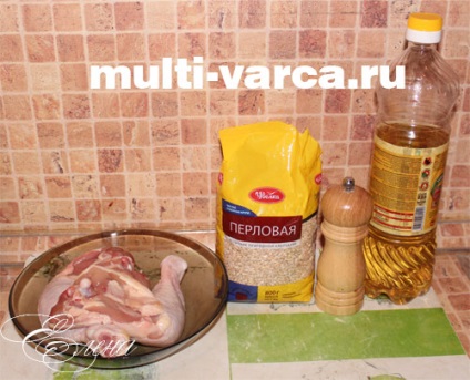 Pui cu orz în multivarka (multivarka) Pui cu orz perla in multivarka
