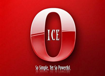 Огляд браузера opera ice (огляд) Огляд браузера opera ice