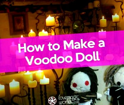 Как да си направим вуду кукла, която работи ✓ Лесни заклинания у дома