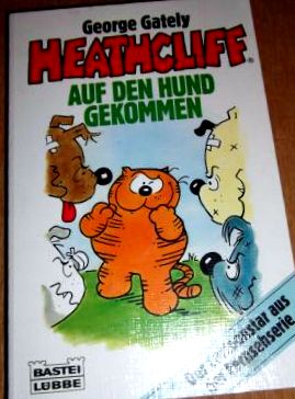 Heathcliff - A kutya - Rajzfilm - TB; (George Gately); Vásároljon könyvet  első kiadás;