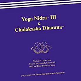 Аудио книга Йога Нидра 3 и Чидакаша Дарана от Свами Пракашананда Сарасвати  - аудио книга несъкратена