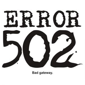 Eroare 502 gateway-ul rău că înseamnă și cum să se stabilească, l-parc