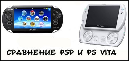 Ce este mai bine sau PS Vita PSP