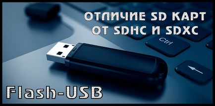 Diferitele carduri de memorie SD și SDHC de la SDXC