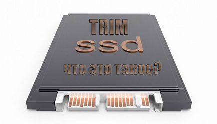 Trim ce ssd această echipă și că aceasta afectează în solid-state drive (echipa) Trim ce echipa ssd acest lucru și că aceasta afectează în solid-state drive