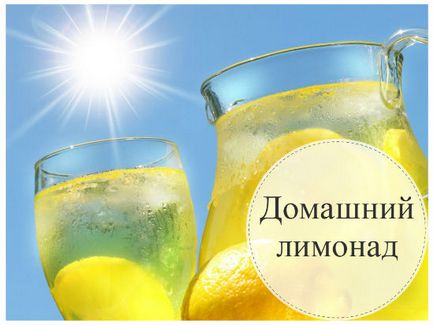 Cum de a face limonadă de casă 10 cele mai bune rețete