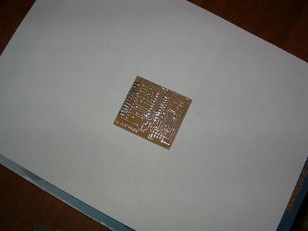 Efectuarea placa de circuit imprimat în casă (în imagini)