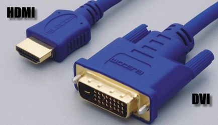Ce mai bine sau dvi hdmi, de ce există o astfel de cablu și modul de conectare