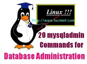 20 Mysql (mysqladmin) comenzi pentru administrarea bazei de date în Linux